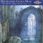 St. John's College Choir Cambridge, Christopher Robinson - Mendelssohn: Church Music (CD)