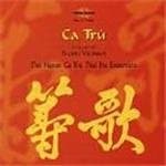 The Hanoi Ca Trù Thai Ha Ensemble - Ca Trù - The Music Of North Vietnam (CD)