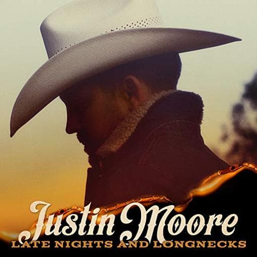 Justin Moore - Late Nights & Longnecks