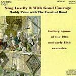 Maddy Prior, The Carnival Band - Sing Lustily And With Good Courage (CD)
