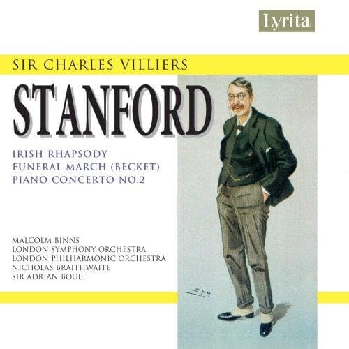 London Symphony Orchestra, London Philharmonic Orchestra, Sir Adrian Boult - Stanford: Irish Rhapsody No.4 | Funeral March (Becket) | Piano Concerto No.2 (CD)