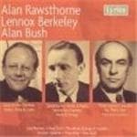Jack Brymer, Alan Civil, The Music Group Of London, Aeolian String Quartet, Thea King, Alan Bush - Rawsthorne, Berkeley, Bush: Chamber (CD) (Remastered)