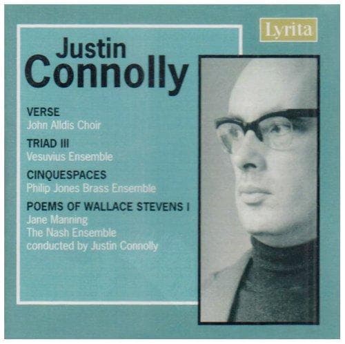 Jane Manning, The Nash Ensemble, Vesuvius Ensemble, John Alldis Choir - Connolly: Verse, Triad III, Cinquespaces, Poems Of Wallace Stevens I (CD)