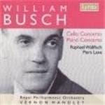 Raphael Wallfisch, Piers Lane, Royal Philharmonic Orchestra, Vernon Handley - Busch: Cello Concerto | Piano Concerto (CD)