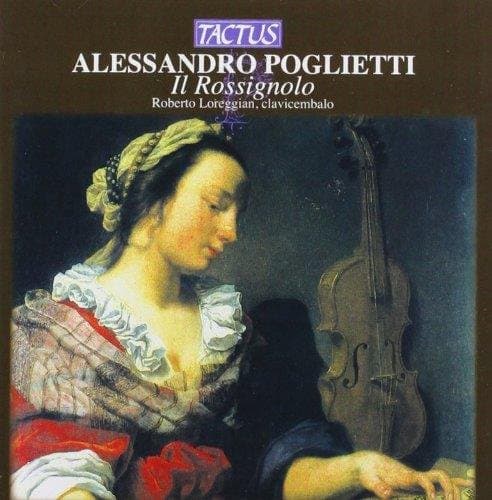 Roberto Loreggian - Poglietti: Il Rossignolo (CD)