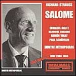 Goltz, SchFfler, Vinay, Thebom, Ne - Strauss: Salome (New York Met, 1955