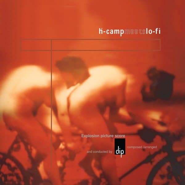 dip - ?-Camp Meets Lo-Fi (Explosion Picture Score) (CD)