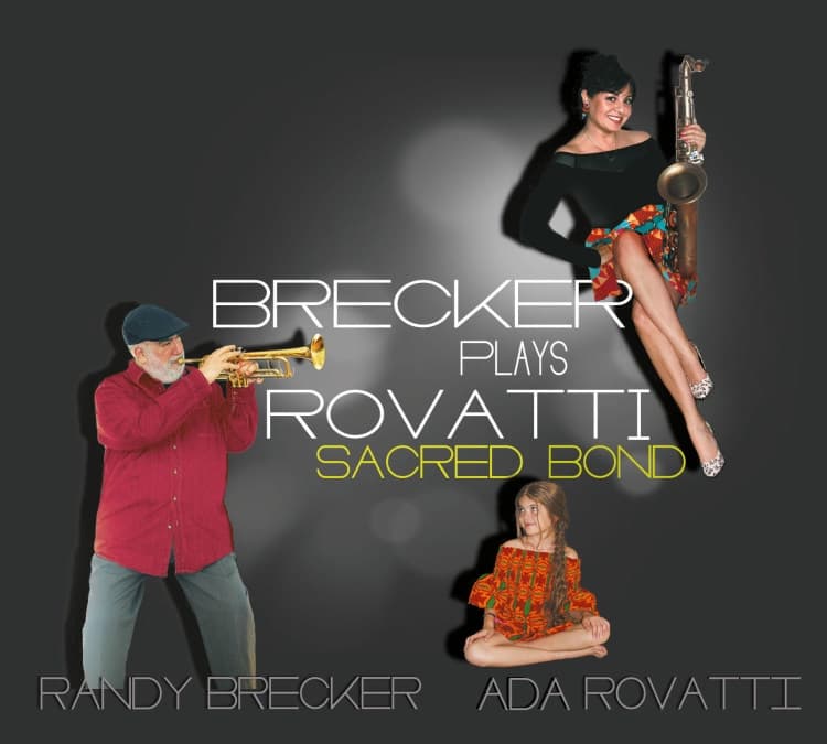 Randy Brecker & Ada Rova - A Sacred Bond (2 LP)