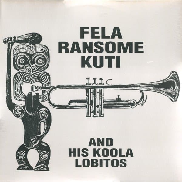 Fela Ransome Kuti And His Koola Lobitos - Fela Ransome Kuti And His Koola Lobitos (LP)