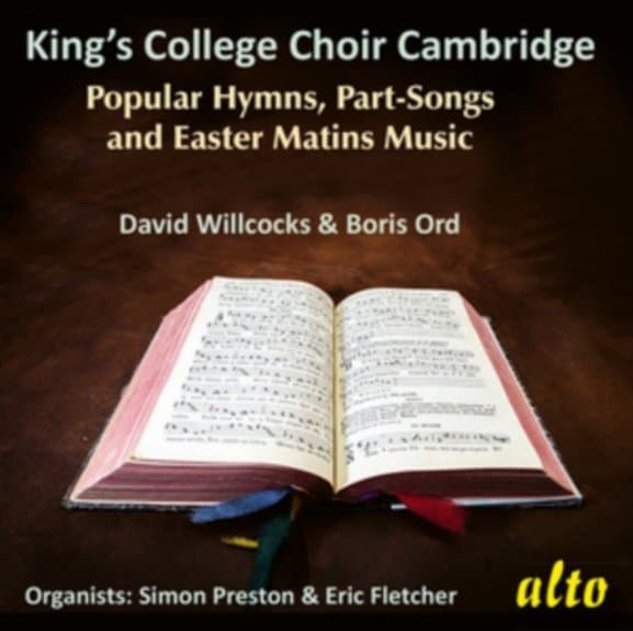 Choir Of Kings College / Cambridge / David Willcocks & Boris Ord - Hymns. Songs & Easter Matins From Kings College
