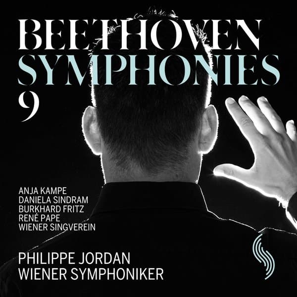 Anja Kampe, Daniela Sindram, Burkhard Fritz, René Pape, Wiener Singverein, Philippe Jordan, Wiener Symphoniker - Beethoven: Symphony No. 9 (CD)