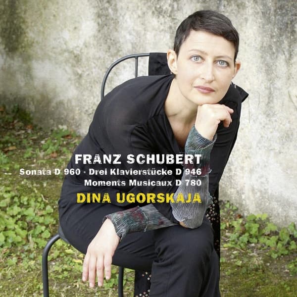 Dina Ugorskaja - Franz Schubert: Piano Sonata D 960 | Drei Klavierstücke D 946 | Moments Musicaux D 780 (2 CD)