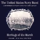 Us Navy Band - Heritage Of The March Volume 1