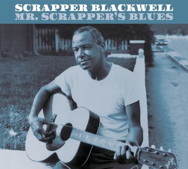 Scrapper Blackwell - Mr. Scrapper's Blues (CD)