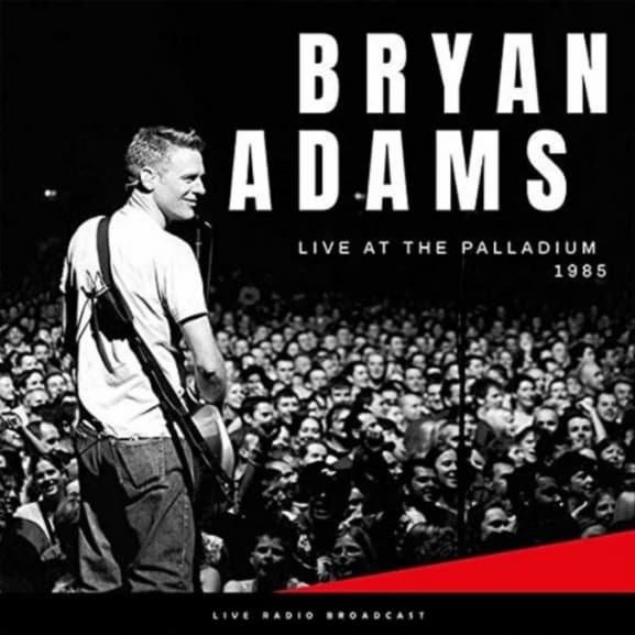 Bryan Adams - Live At The Palladium 1985 (Live Radio Broadcast) (LP)