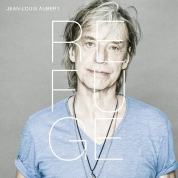 Jean-Louis Aubert - Refuge (2 CD)