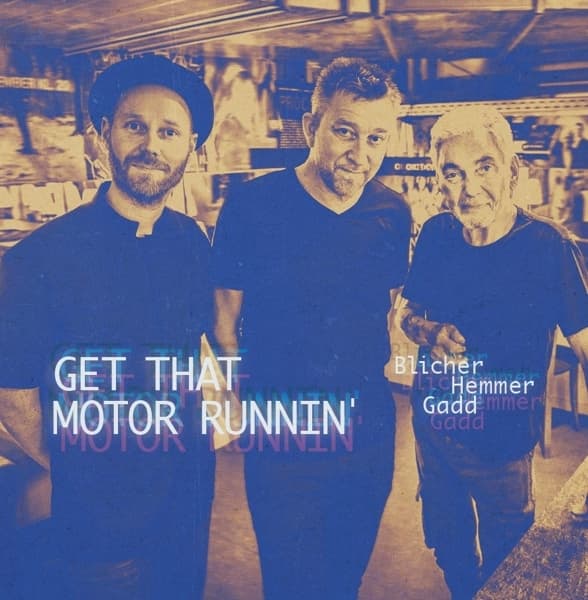 Michael/Dan Hemm Blicher - Get That Motor Runnin' (LP)