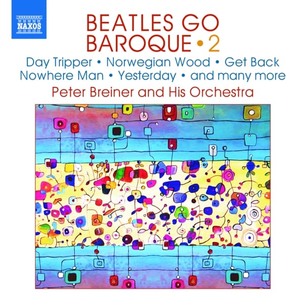 Peter Breiner and Festival-Kammerorchester - Breiner: Beatles Go Baroque, Vol. 2 (CD)