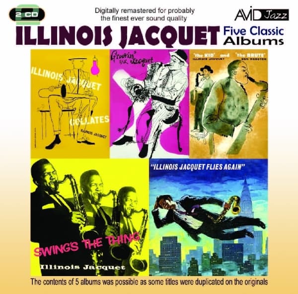 Illinois Jacquet - The Kid And The Brute/The Swing's T