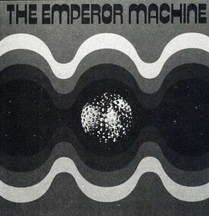 Emperor Machine - Kananana