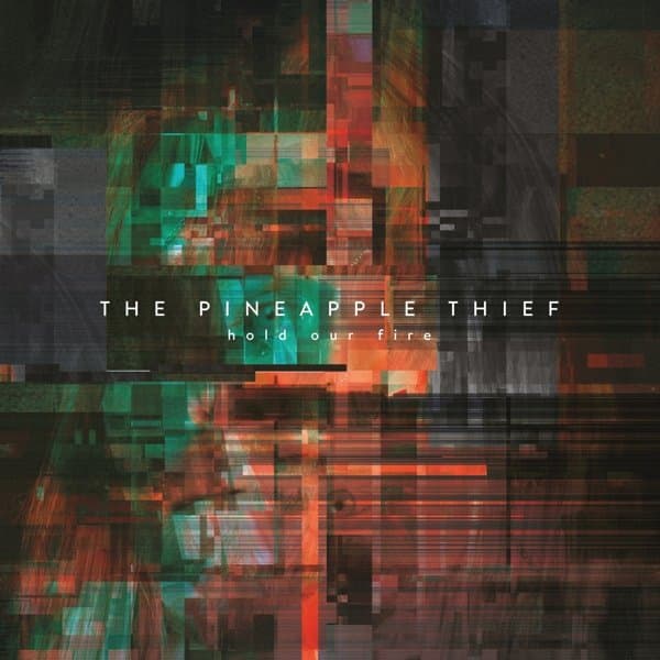 The Pineapple Thief - Hold Our Fire (CD)