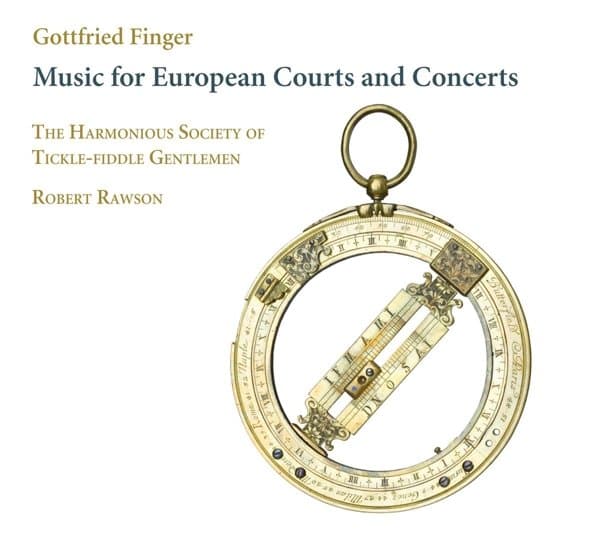 Harmonious Society Of Tickle-Fiddle Gentlemen, Robert Rawson - Finger: Music For European Courts And Concerts (CD)