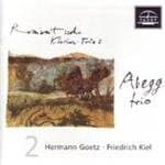 Abegg Trio - Goetz: Piano Trio Op. 1, Kiel: Pia