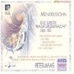 Felix Mendelssohn Bartholdy - Mendelssohn: Die Erste Walpurgisnac