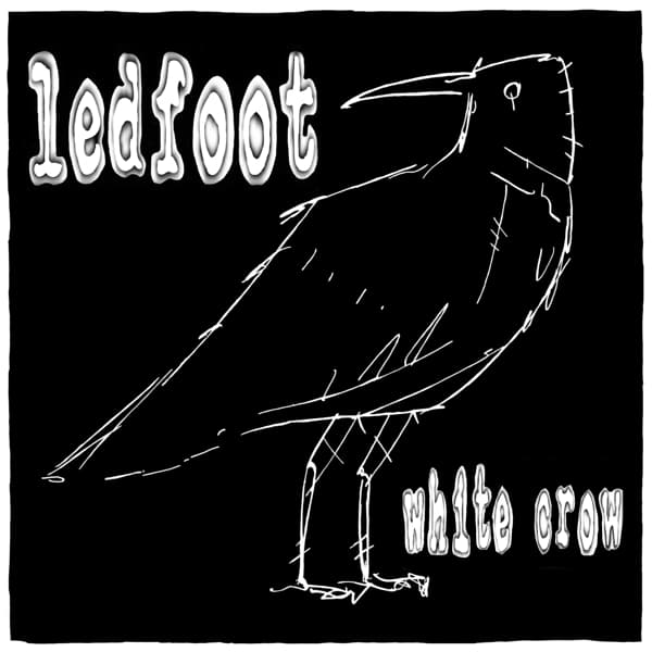 Ledfoot - White Crow (LP)