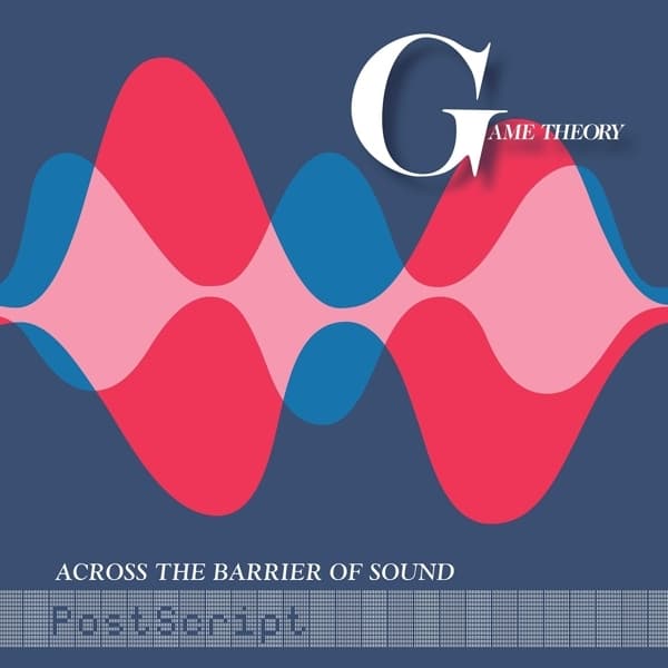 Game Theory - Across The Barrier of Sound: PostScript (LP)