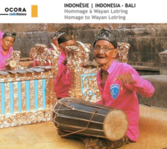 Wayan Lotring - Indonésie - Bali: Hommage À Wayan Lotring (2 CD)
