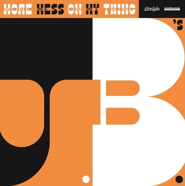 The JB's - More Mess On My Thing (CD)