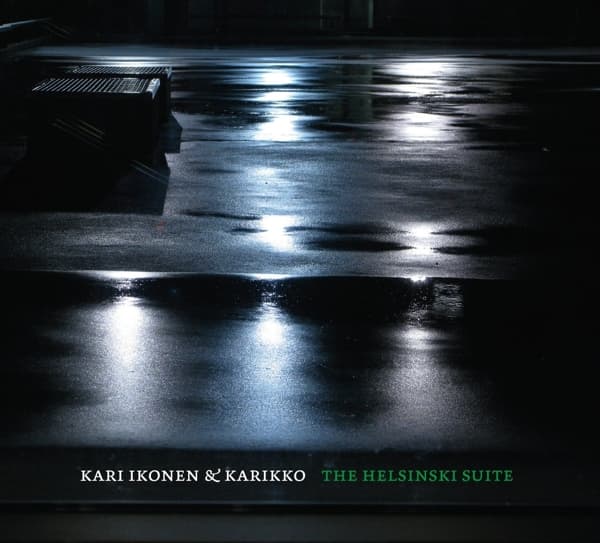 Kari Ikonen & Karikko - The Helsinski Suite (CD)