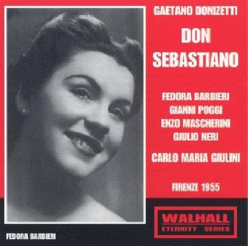 Barbieri, Poggi, Neri, Dondi-M - Donizetti: Don Sebastiano (May 2, 1