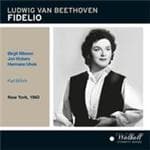 Tozzi, Uhde, Vickers, Nilsson - Beethoven: Fidelio (Ny 1960)