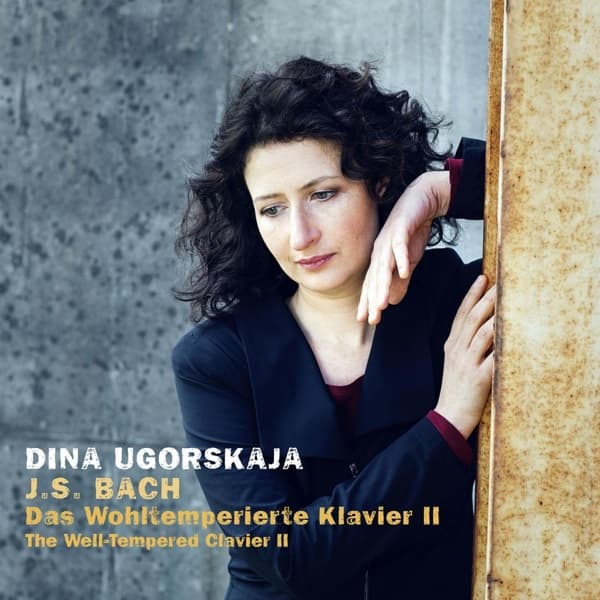 Dina Ugorskaja - J.S. Bach: The Well-Tempered Clavier II (3 CD)
