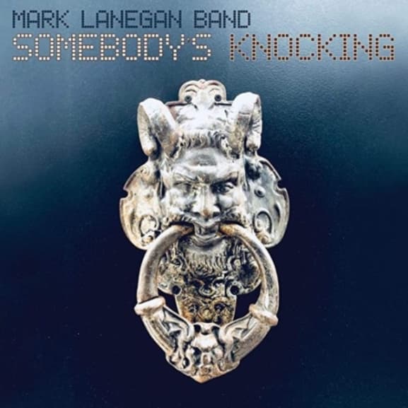 Mark Lanegan Band - Somebody's Knocking (LP)