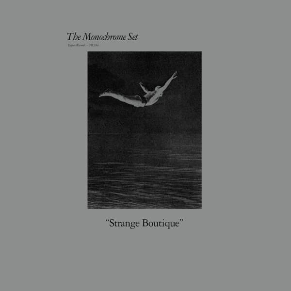 The Monochrome Set - Strange Boutique (CD) (Remastered)