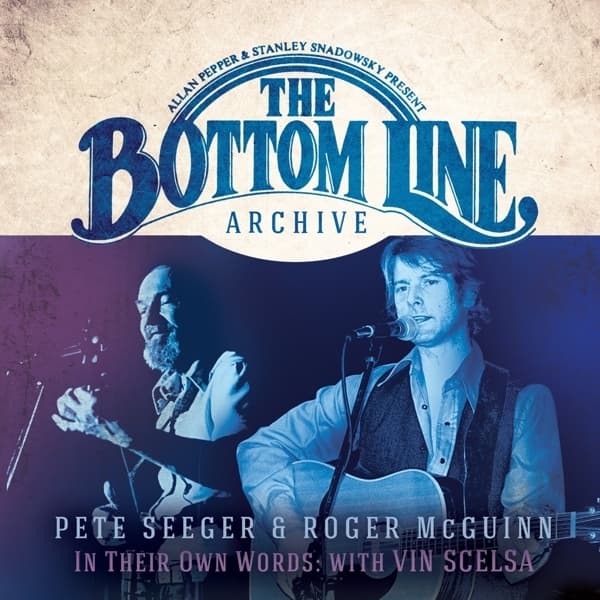 Pete Seeger & Roger McQuinn - In Their Own Words - Live At The Bottom Line (2 CD)