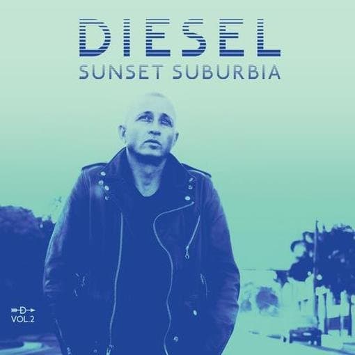Diesel - Sunset Suburbia: Vol Ii