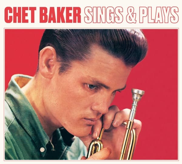 Chet Baker - Sings & Plays (CD) (Remastered)