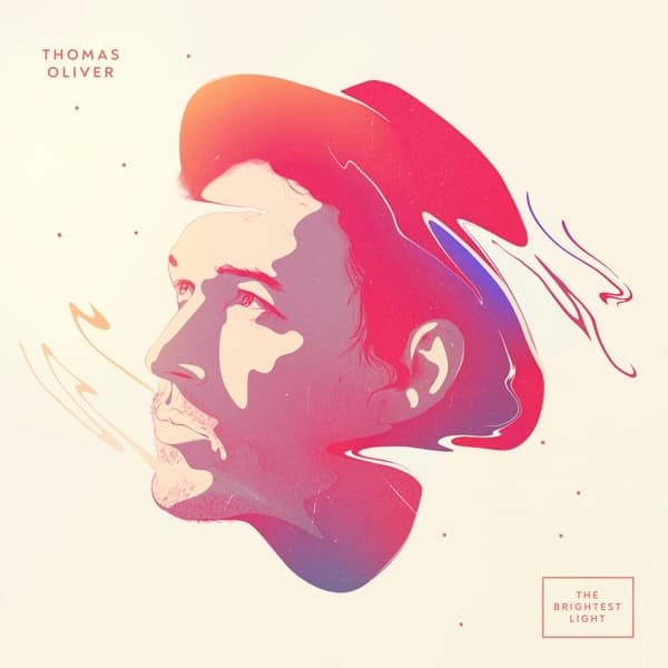 Thomas Oliver - The Brightest Light (CD)