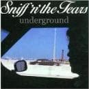 Sniff N The Tears - Underground (CD)