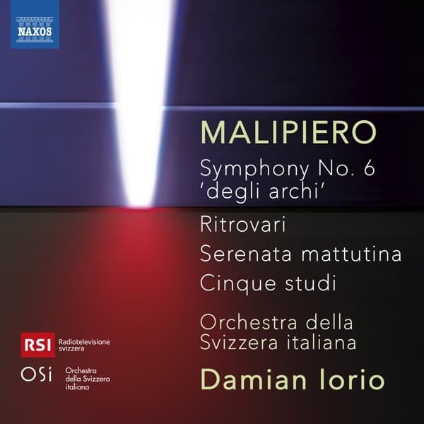 Orchestra Della Svizzera Italiana, Damian Iorio - Malipiero: Symphony No. 6 'Degli Archi' | Ritrovari | Serenata Mattutina | Cinque Studi (CD)