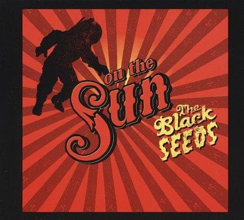 Black Seeds - On The Sun (CD)