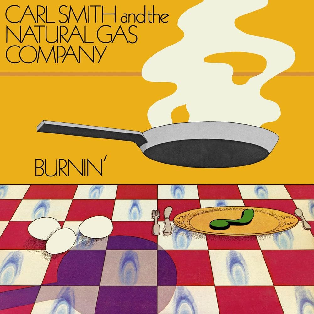 Carl Smith And The Natural Gas Company - Burnin' (2 LP)