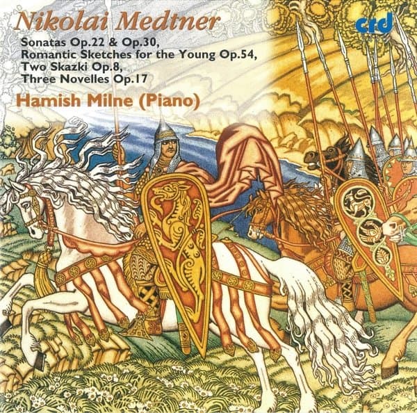 Hamish Milne - Medtner Piano Music Volume 3