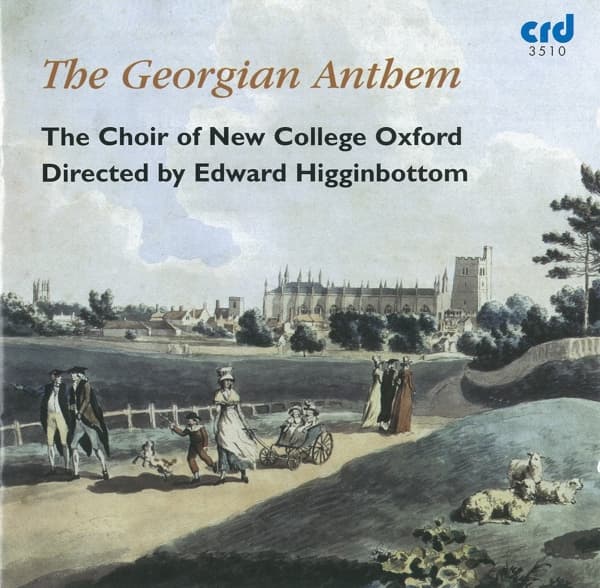 Edward/Choir Of New Co Higginbottom - The Georgian Anthem