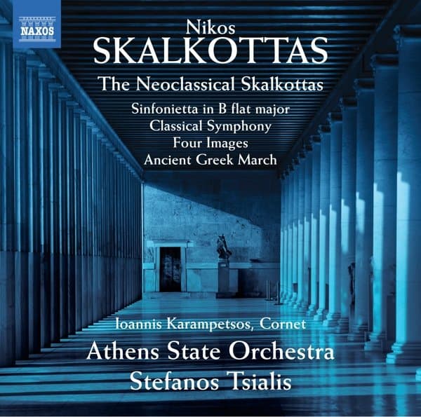 Ioannis Karampetsos, Athens State Orchestra, Stefanos Tsialis - Skalkottas: The Neoclassical Skalkottas (CD)