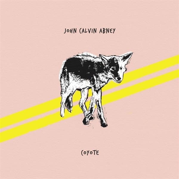 John Calvin Abney - Coyote (LP)
